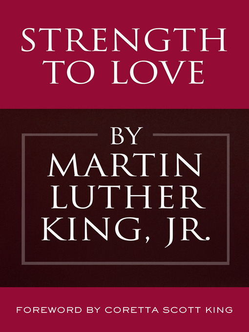 Title details for Strength to Love by Martin Luther King, Jr. - Available